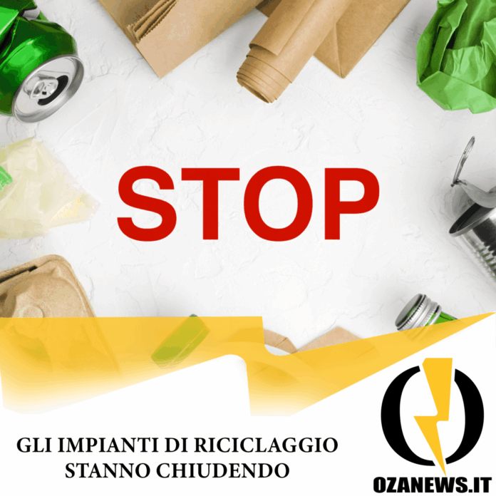 gli impianti di riciclaggio stanno chiudendo
