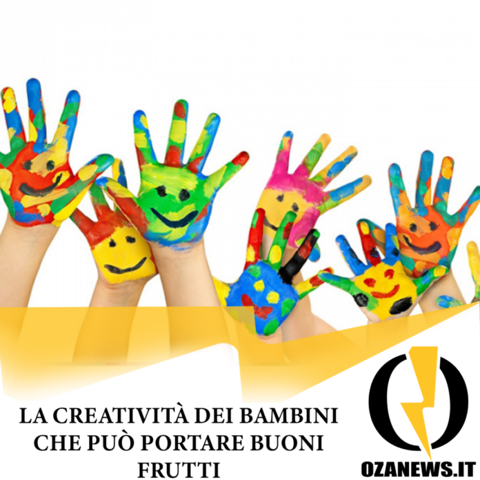 La creatività dei bambini che può portare buoni frutti
