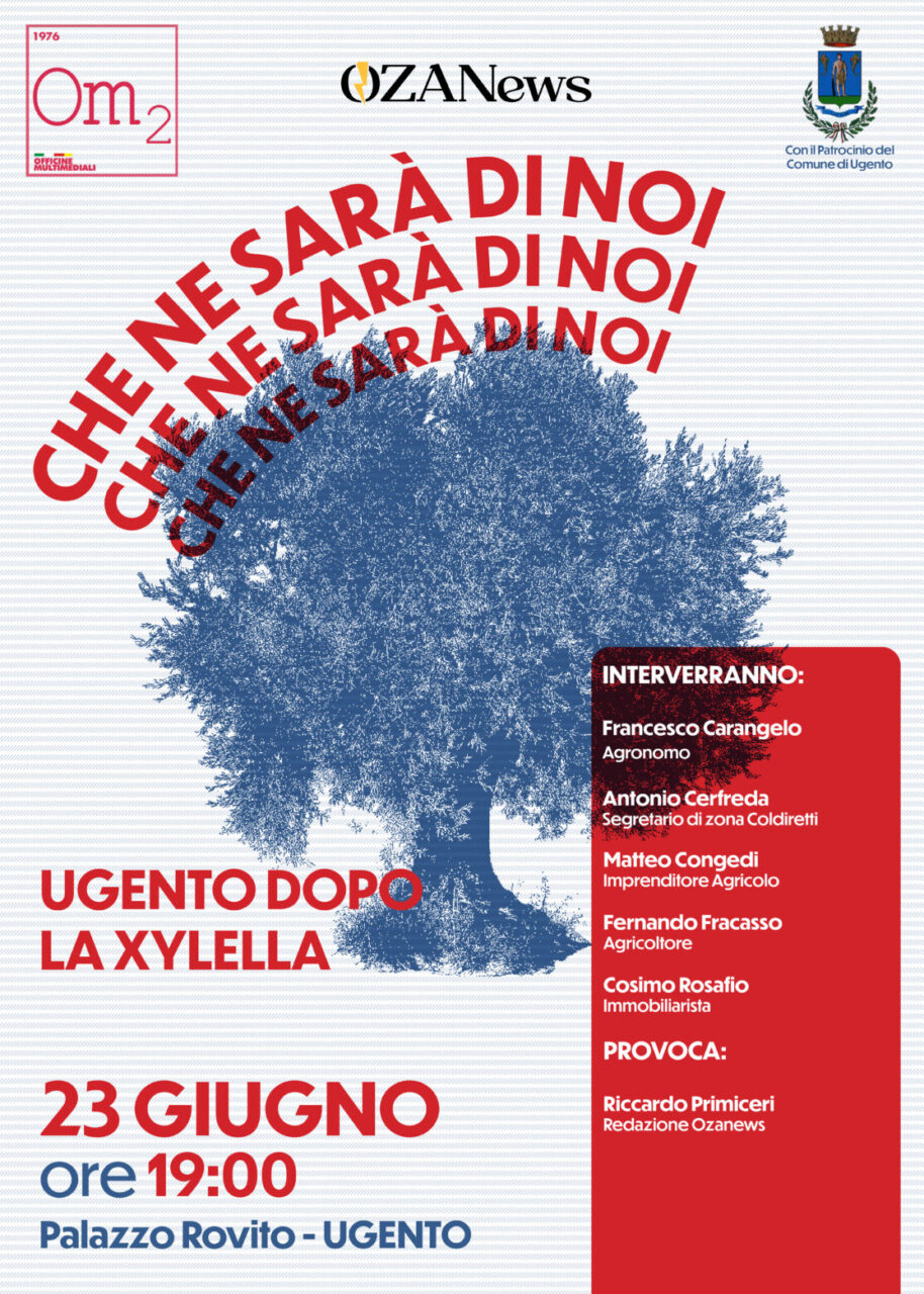 Che ne sarà di noi? UGENTO DOPO LA XYLELLA