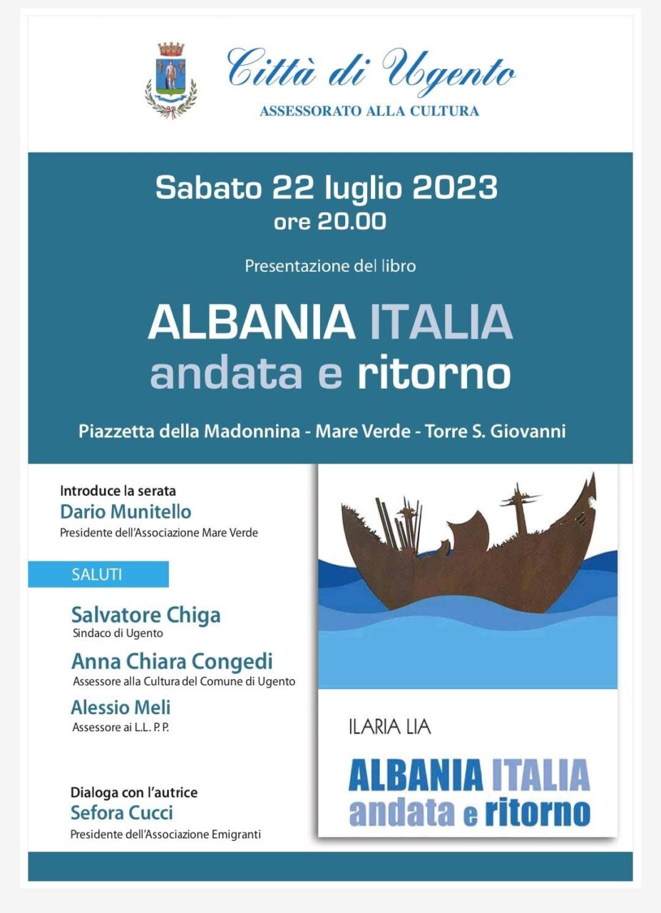 PRESENTAZIONE DEL LIBRO “Albania Italia. Andata e ritorno” di Ilaria Lia