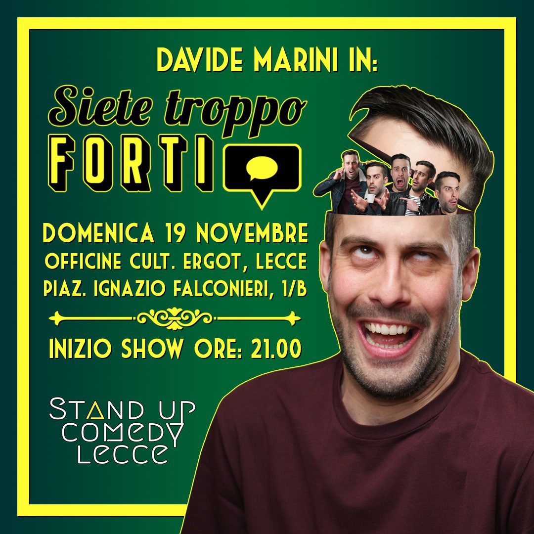 Tappa leccese del tour del comico Davide Marini