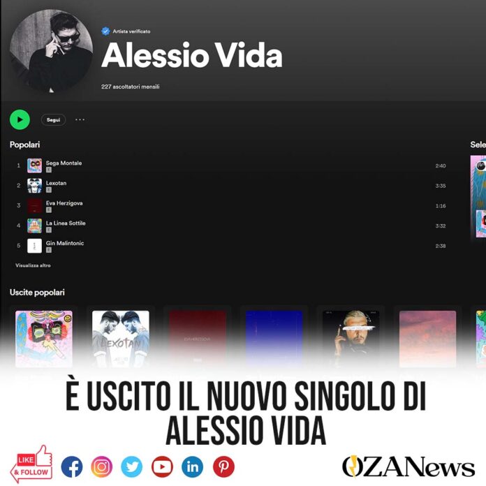 è uscito il nuovo singolo dell'artista salentino alessio vida