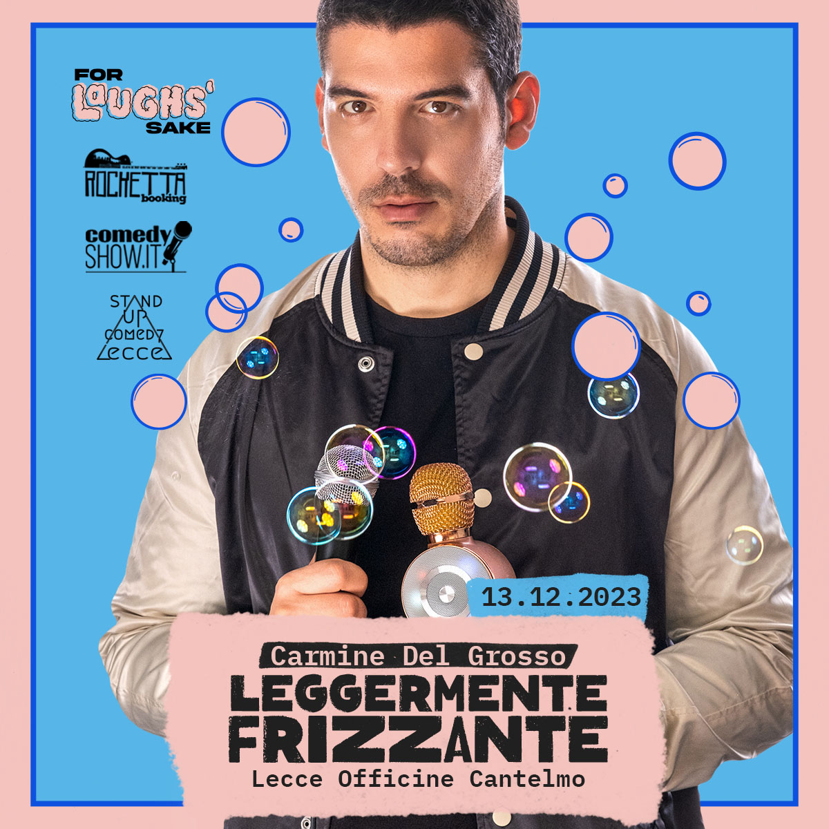 Carmine del Grosso a Lecce - Leggermente Frizzante - Stand Up Comedy Show