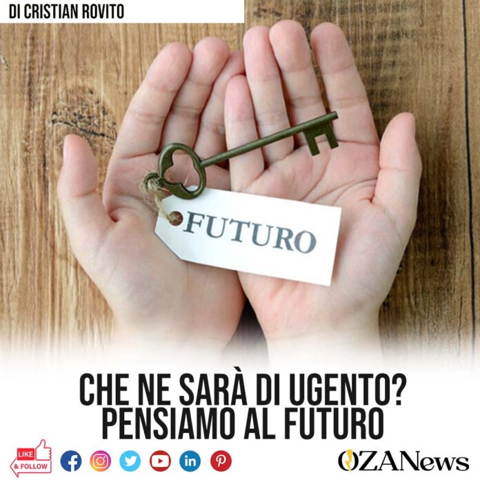 Che ne sarà di Ugento Pensiamo al futuro