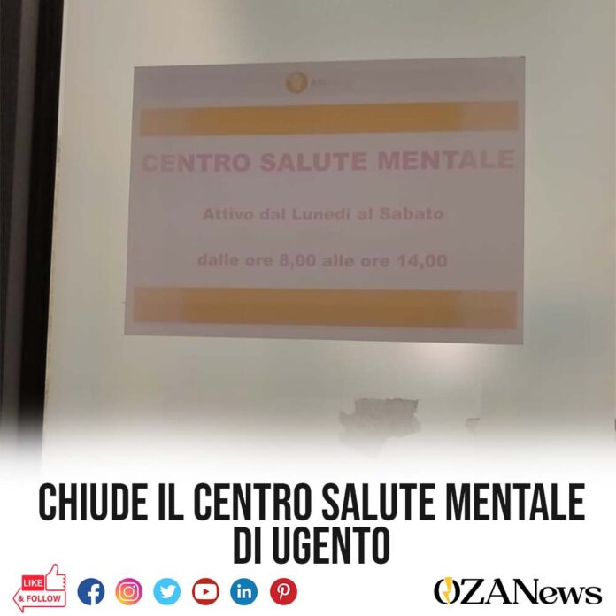 chiude il centro salute mentale di ugento