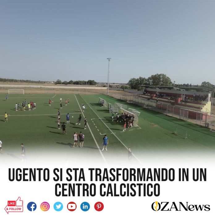 Ugento si sta trasformando in un centro calcistico