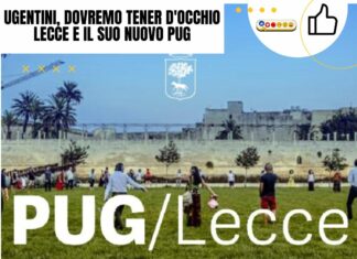 Ugentini, dovremo tener d’occhio Lecce e il suo nuovo PUG