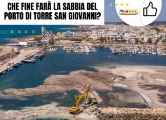 Che fine farà la sabbia del porto di Torre San Giovanni?