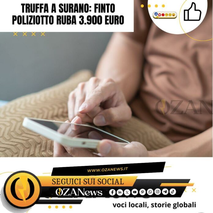 Truffa a Surano finto poliziotto ruba 3.900 euro
