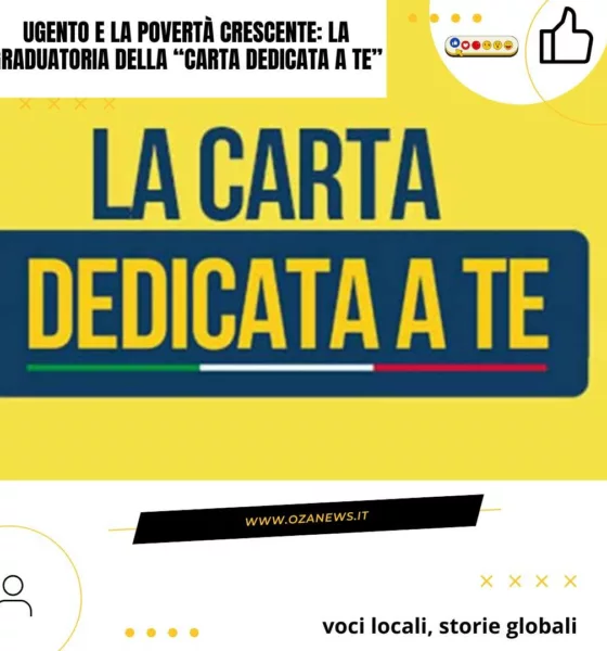 Ugento E La Poverta Crescente La Graduatoria Della Carta Dedicata A Te