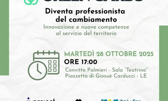 Formazione innovativa, esperienze immersive, tirocini retribuiti e a costo zero per le aziende: arriva “Green Cards”. Appuntamento martedì 28 al Convitto Palmieri