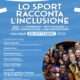 AICM e Provincia per “GAME Open Ionico – Adriatico”: “Lo sport racconta l’inclusione” è il talk tra studenti e atleti in programma a Lecce
