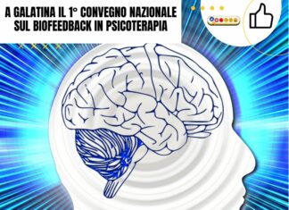 A Galatina il 1° Convegno Nazionale sul Biofeedback in Psicoterapia