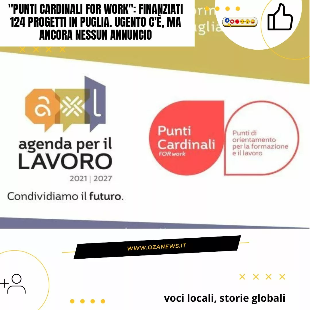 “Punti Cardinali For Work”: finanziati 124 progetti in Puglia. Ugento c’è, ma ancora nessun annuncio