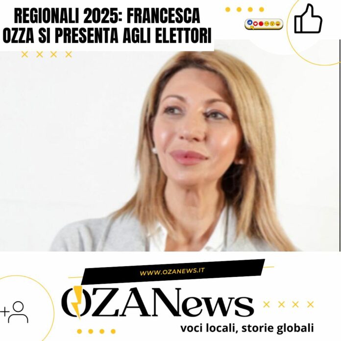 Regionali 2025 Francesca Ozza si presenta agli elettori