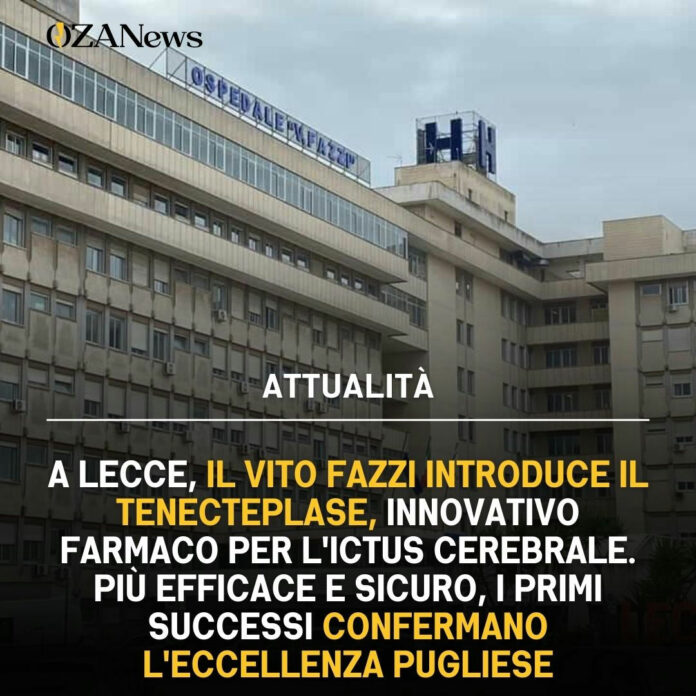 Ictus: Tenecteplase al Vito Fazzi di Lecce, è innovazione