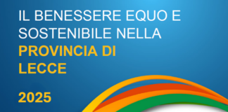 BES 2025: il nuovo rapporto sul benessere a Lecce Benessere Equo e Sostenibile nella provincia di Lecce 2025: pubblicata la nuova edizione