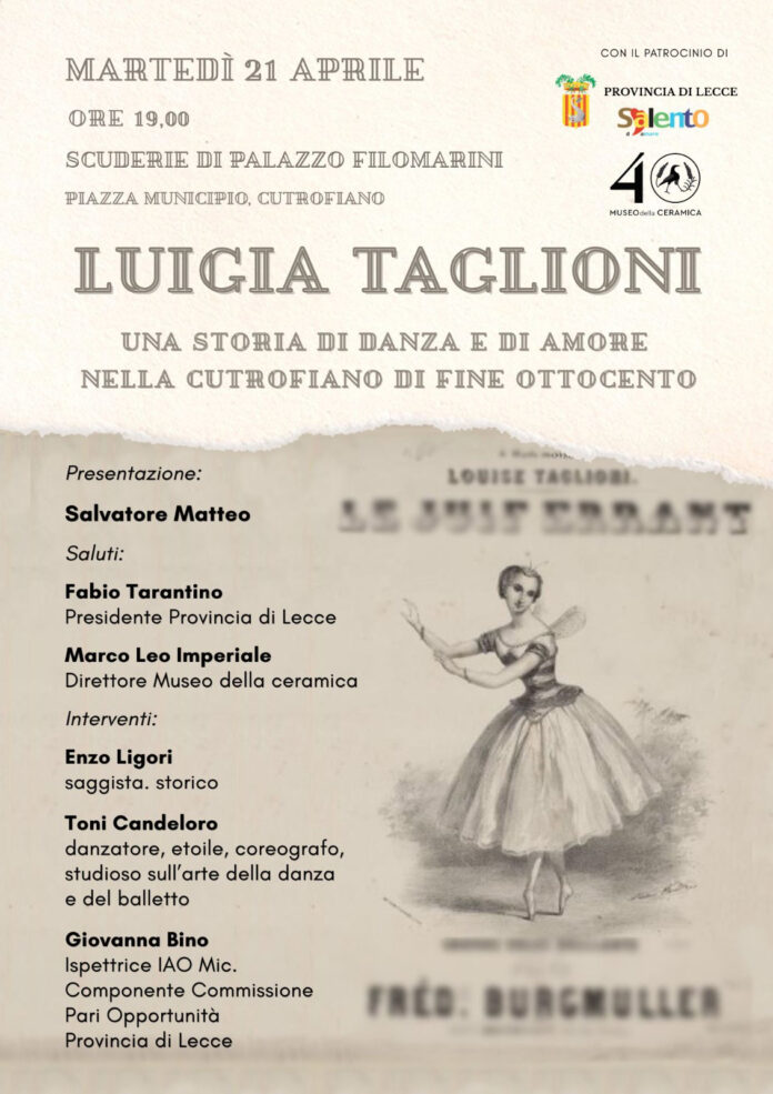 “Luigia Taglioni una storia di danza e di amore nella Cutrofiano di fine ottocento”: un’iniziativa per ricordare la celebre ballerina vissuta a Cutrofiano