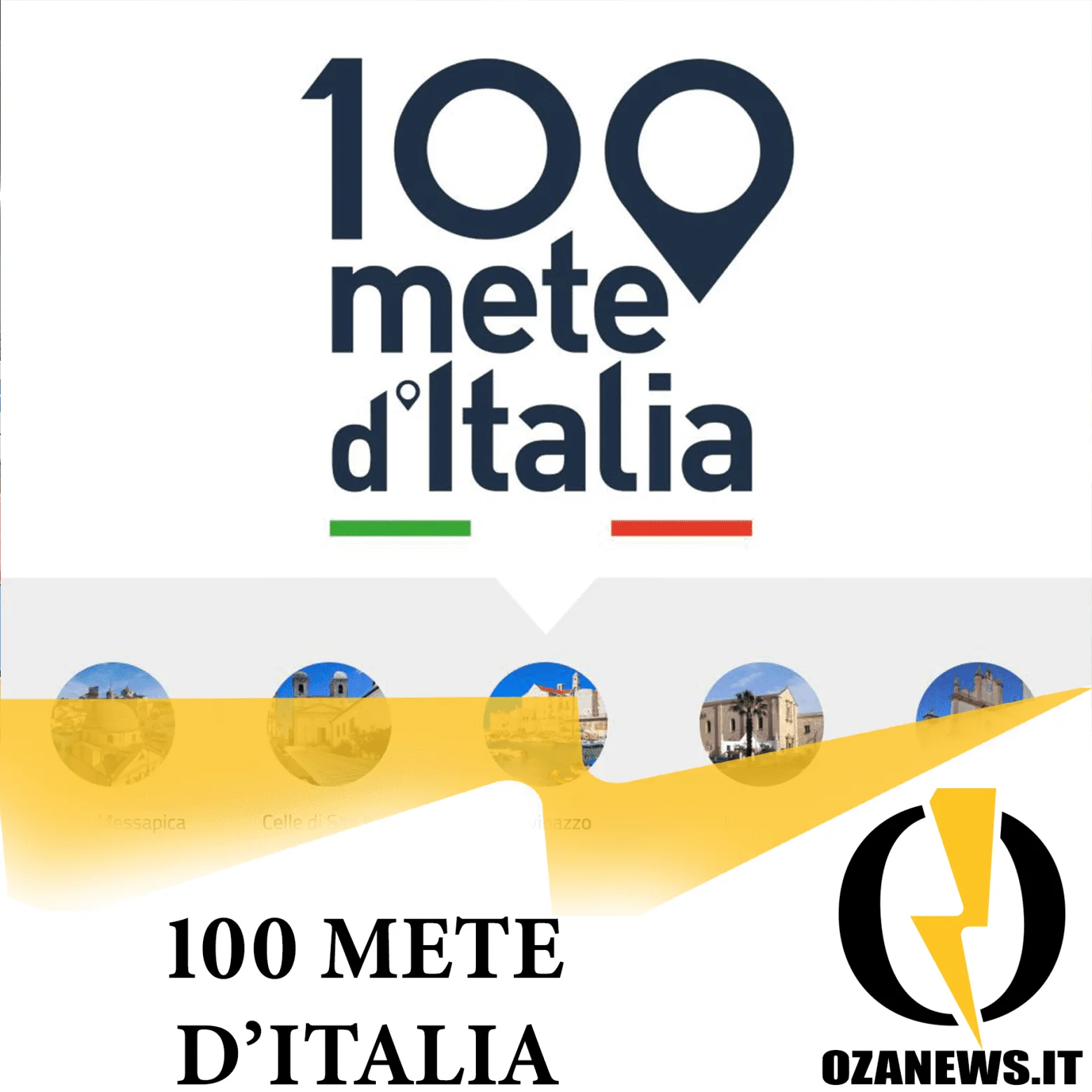 Anche Matino nelle nuove 100 mete d’Italia