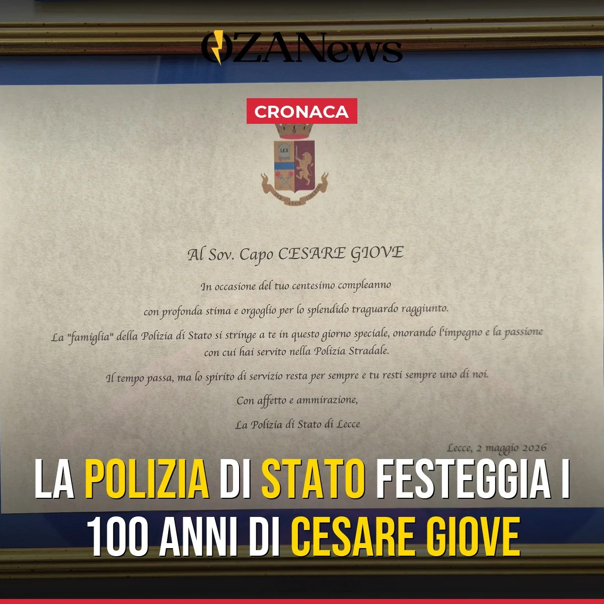 La Polizia di Stato festeggia i 100 anni di Cesare Giove