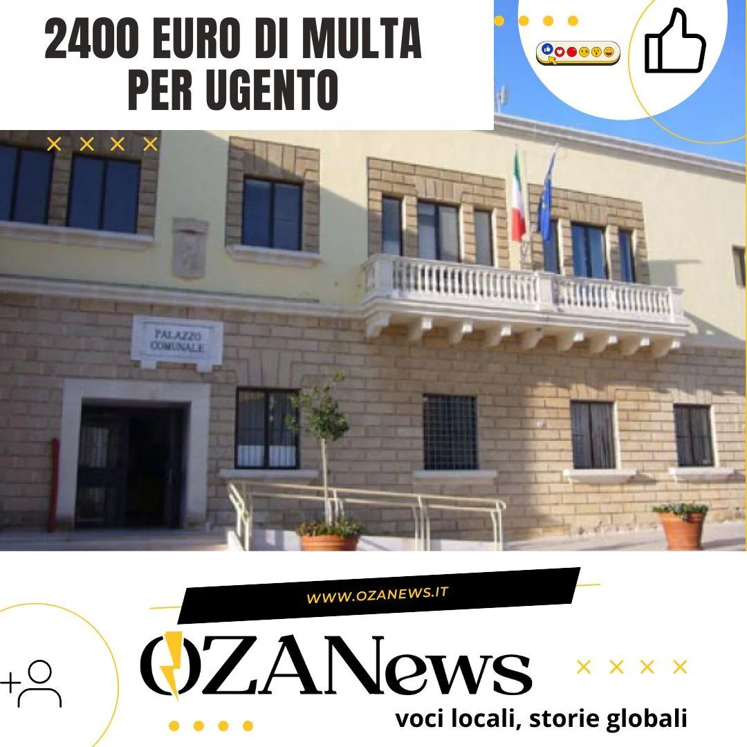 2400 euro di multa per il Comune di Ugento