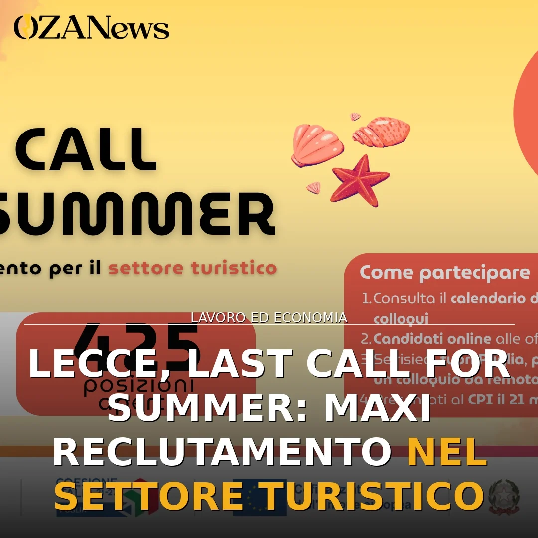 Last Call for Summer: Opportunità Lavorative in Puglia