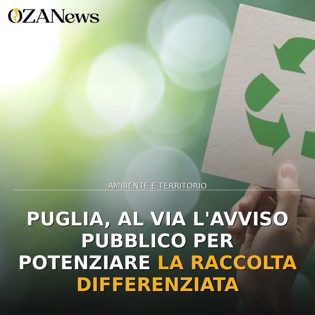 Iniziativa della Regione Puglia per la Raccolta Differenziata