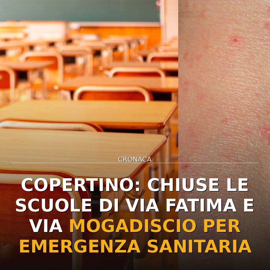 Copertino: chiuse le scuole di Via Fatima e Via Mogadiscio per sanificazione