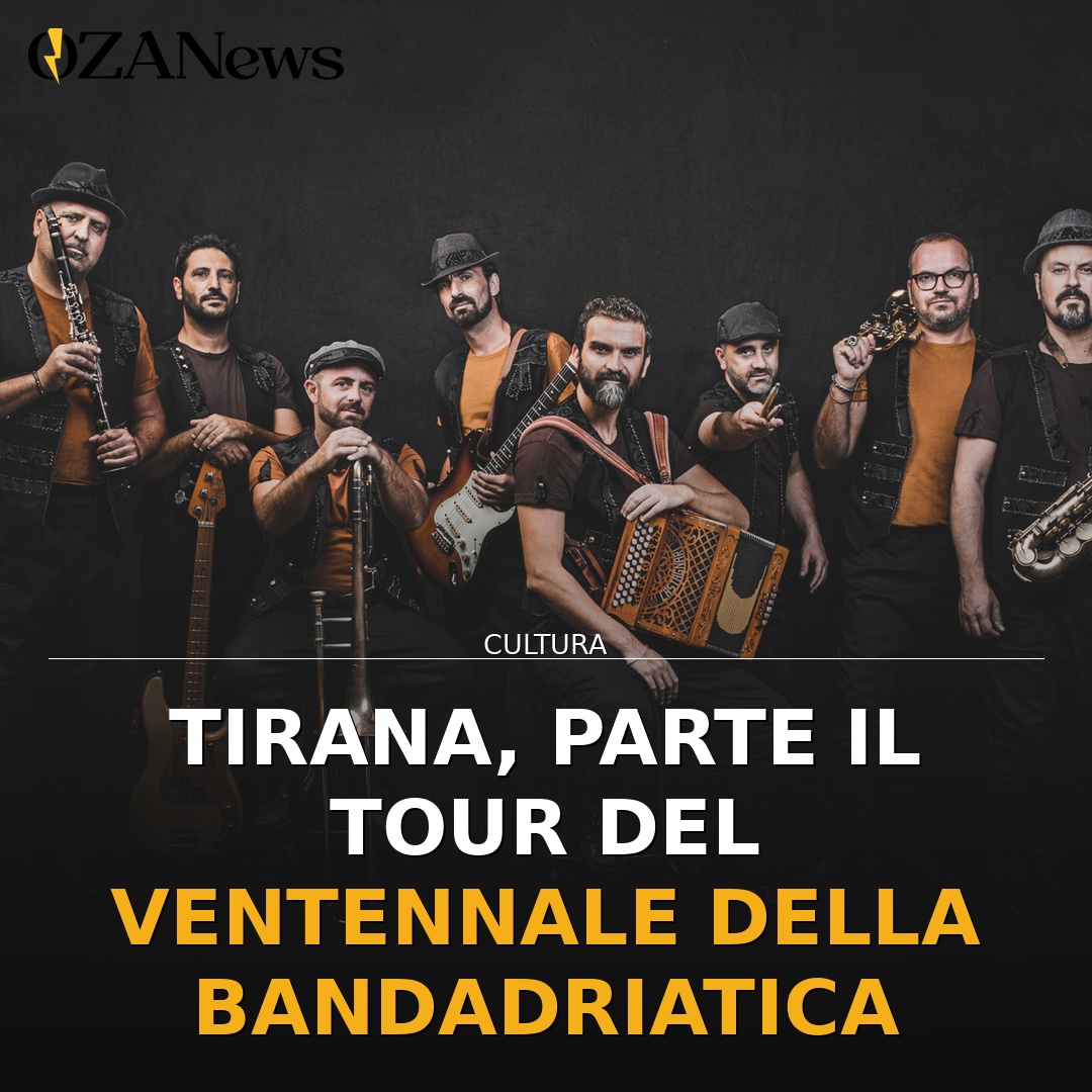 Tirana, parte il tour del ventennale della BandAdriatica