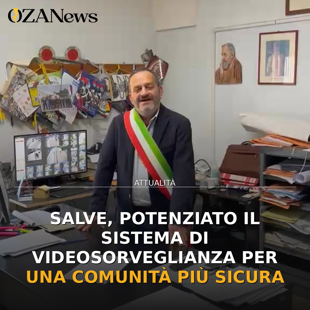 Salve, completato il nuovo sistema di videosorveglianza per la sicurezza cittadina
