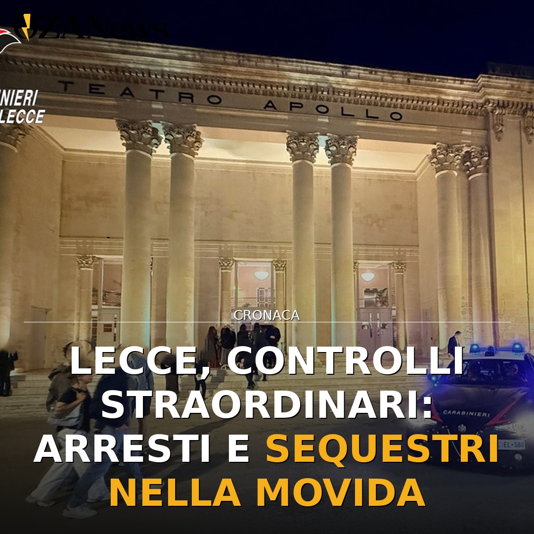 Lecce, controlli straordinari: arresti e sequestri nella movida