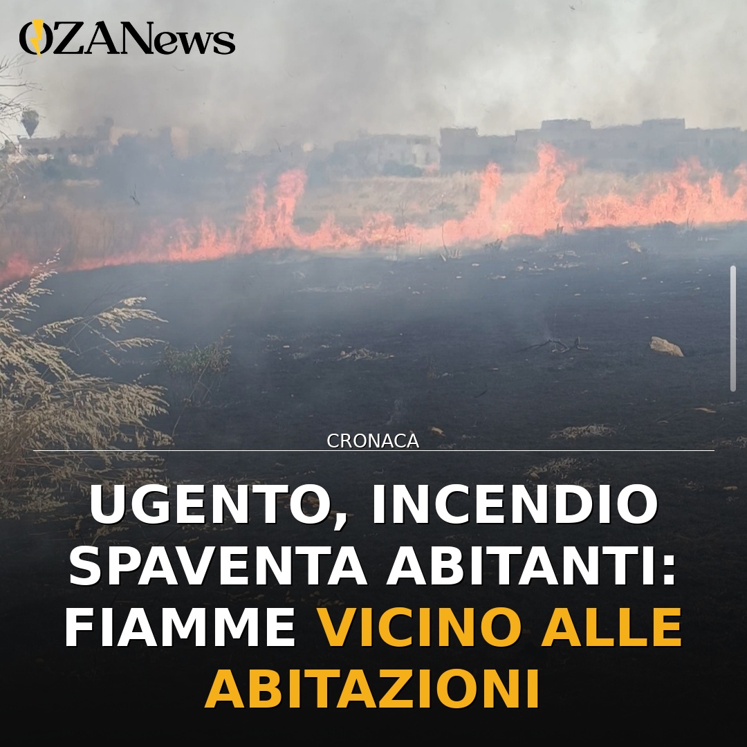 Ugento, incendio spaventa abitanti: fiamme vicino alle abitazioni