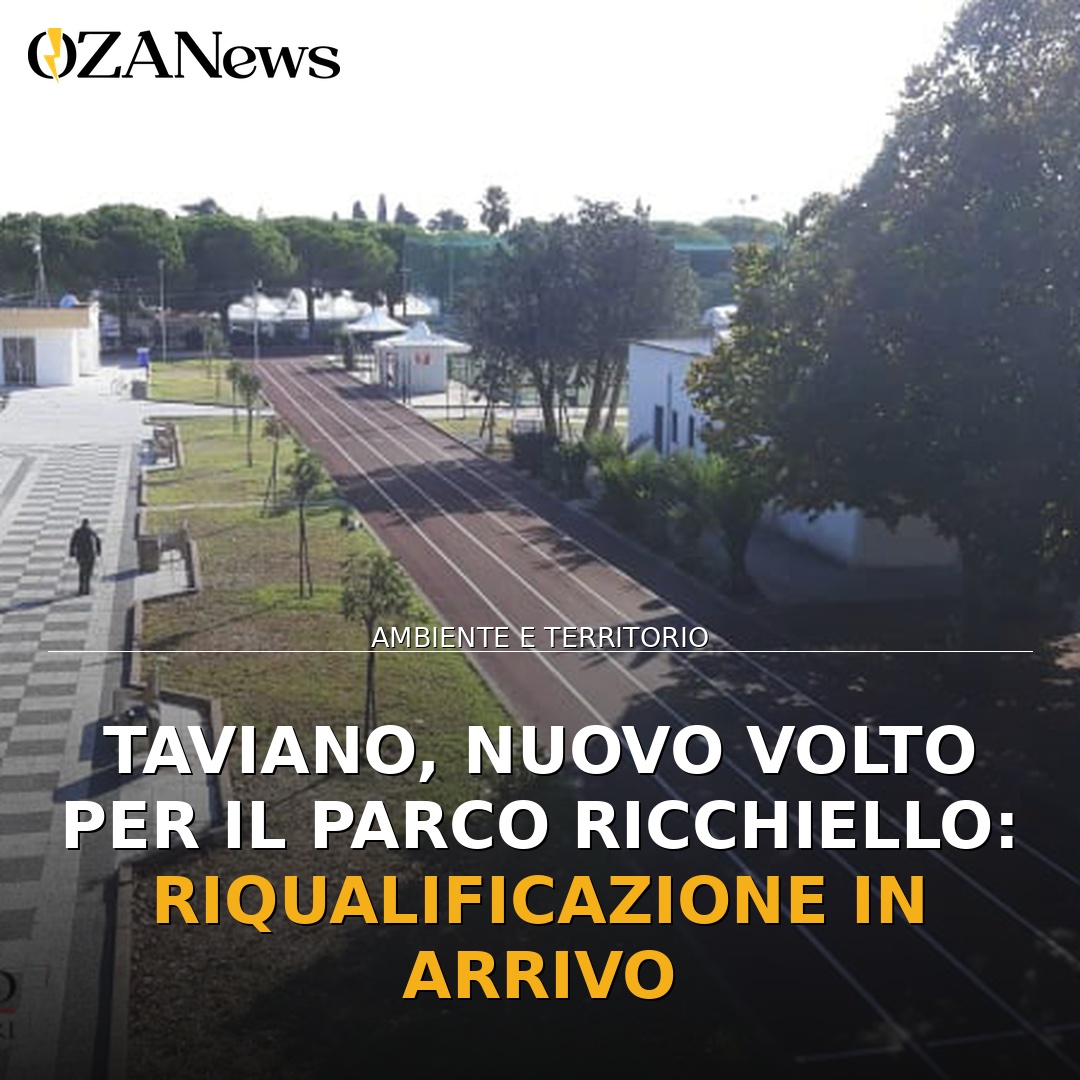 Taviano, nuovo volto per il Parco Ricchiello: riqualificazione in arrivo
