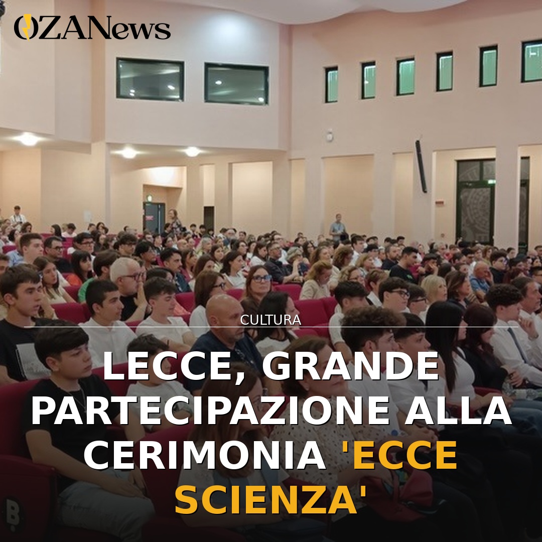 Lecce, grande partecipazione alla cerimonia ‘Ecce Scienza’