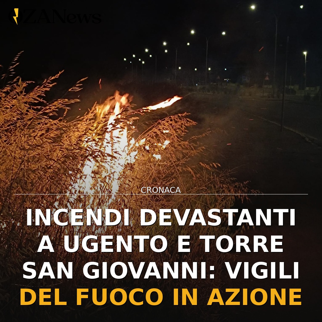 Incendi devastanti a Ugento e Torre San Giovanni: vigili del fuoco in azione