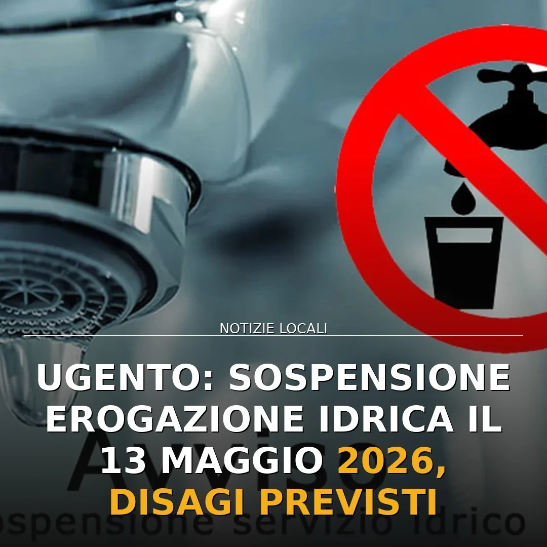 Sospensione Erogazione Idrica a Ugento