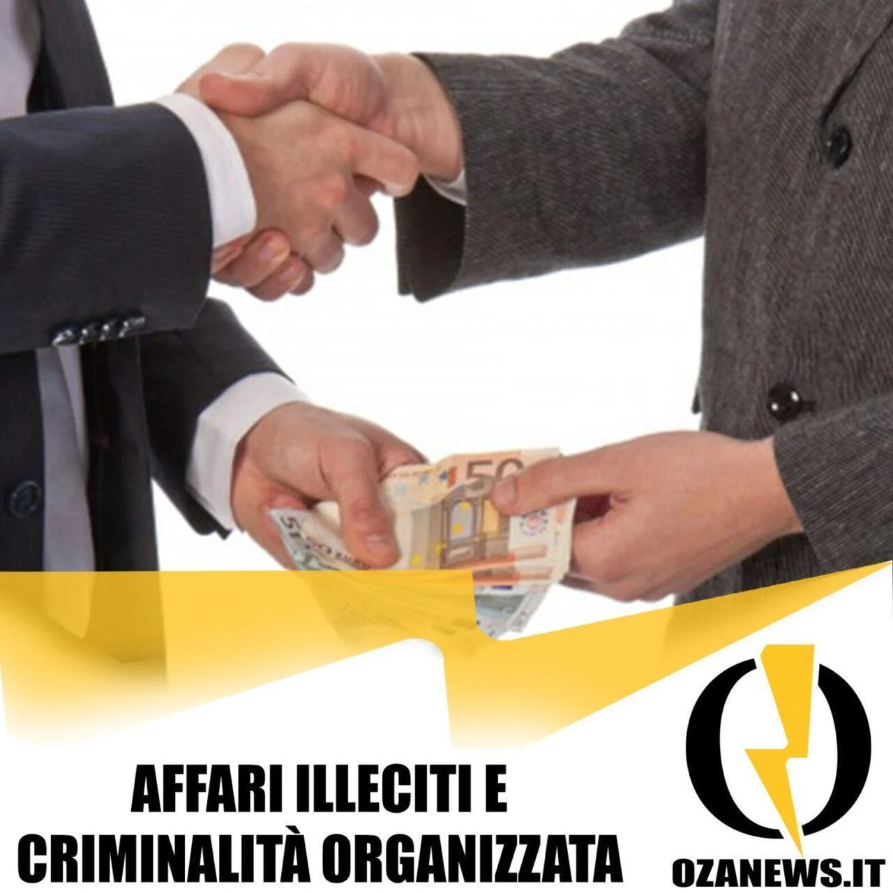 Affari illeciti e criminalità organizzata