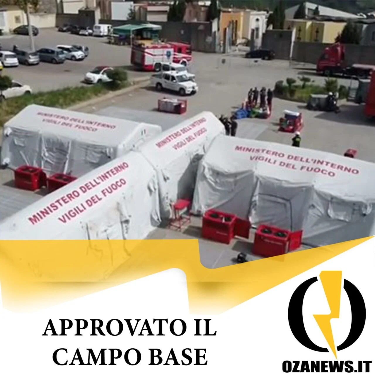Emergenze e calamità: approvato il campo base Vigili del Fuoco.