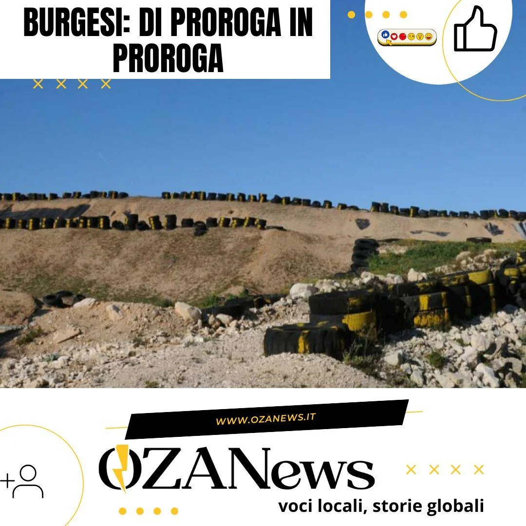 Burgesi: di proroga in proroga