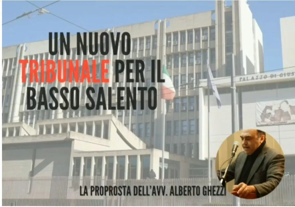La proposta per il tribunale del Sud Salento
