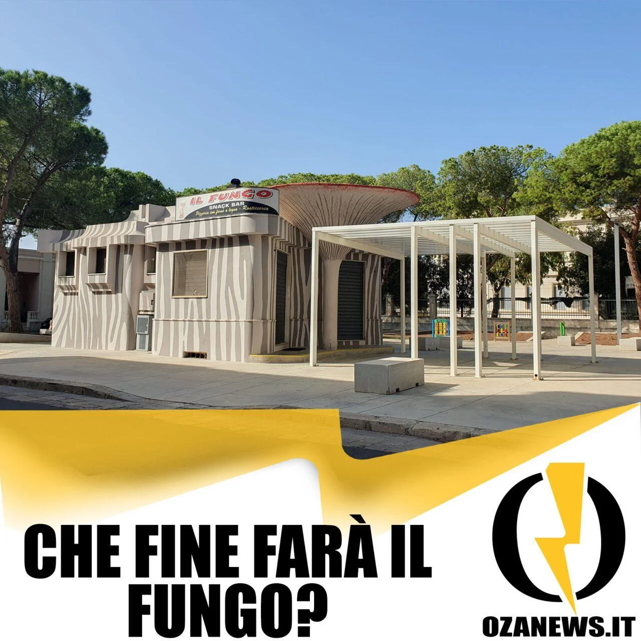 Che fine farà il fungo di Ugento a Piazza Immacolata?