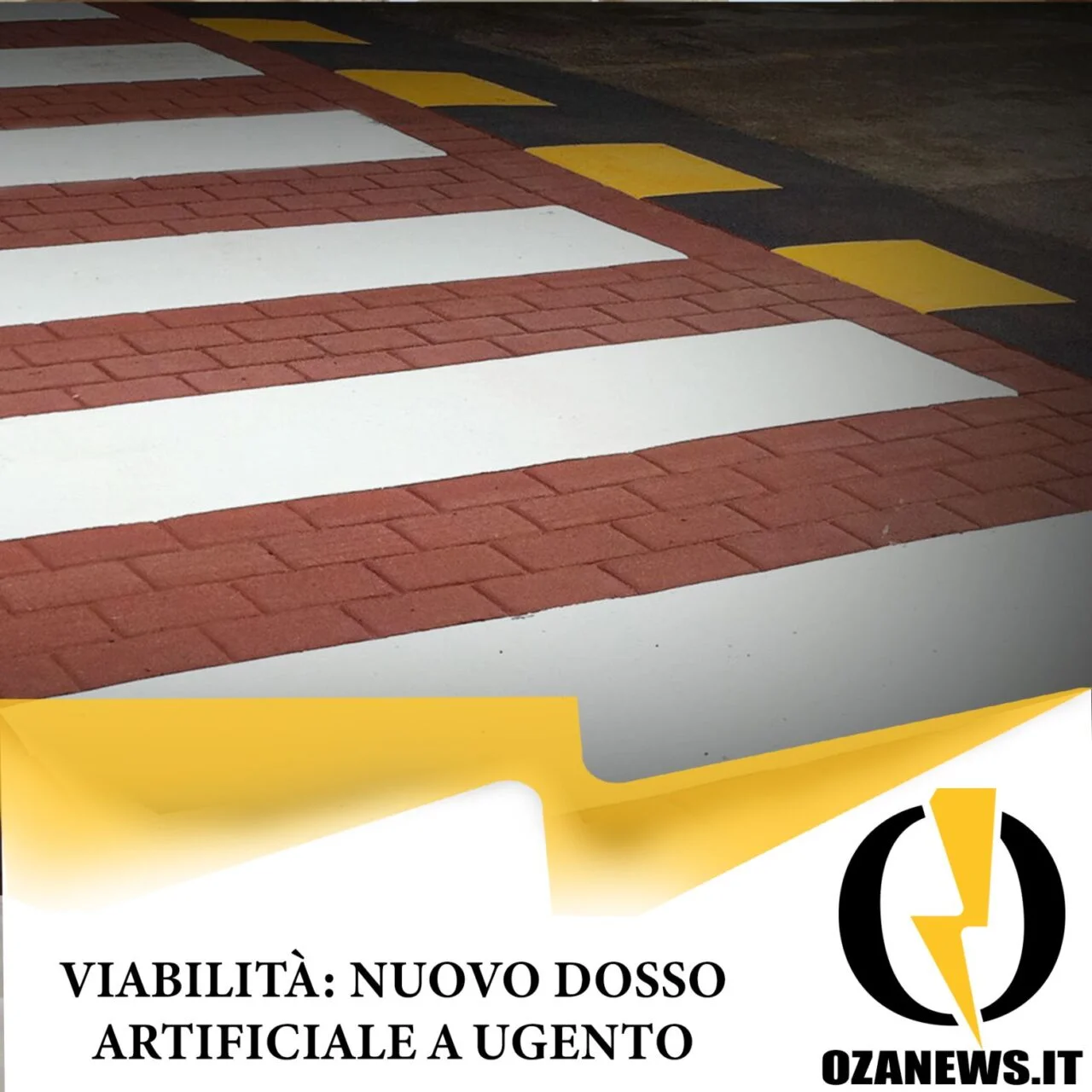 Viabilità: un nuovo dosso artificiale a Ugento
