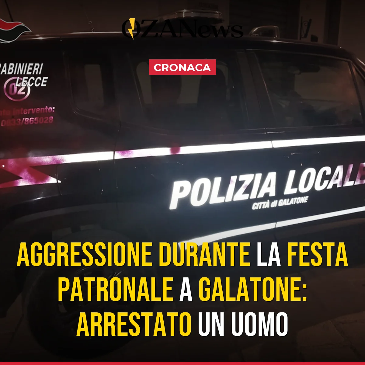 Aggressione durante la Festa Patronale a Galatone: Arrestato un uomo