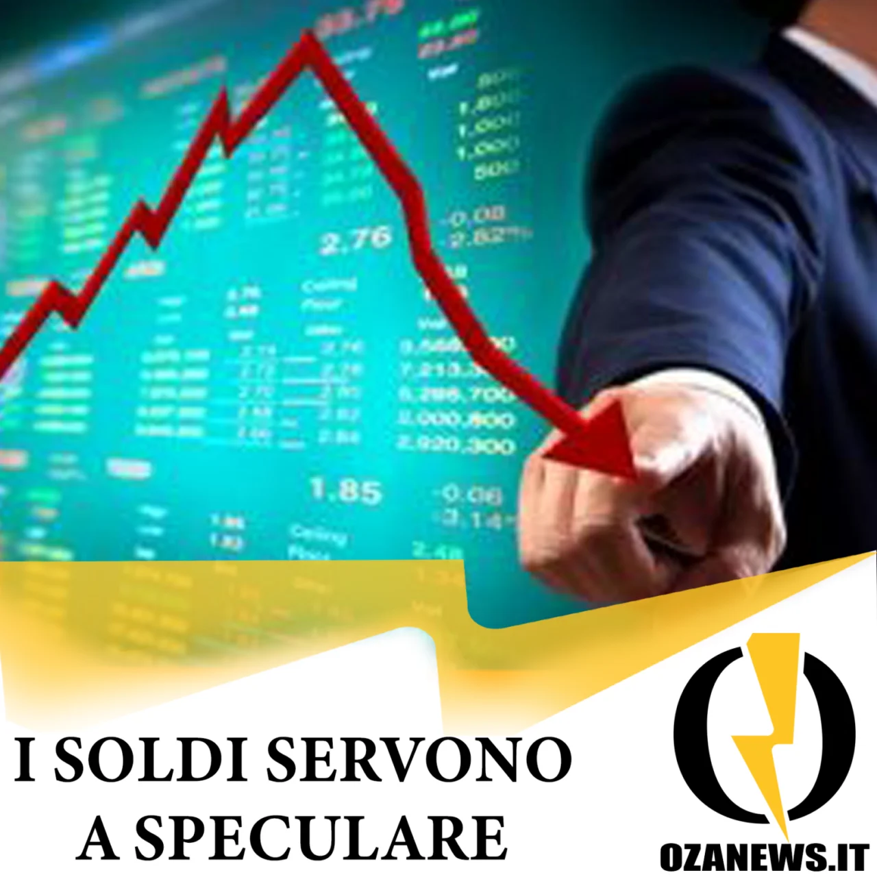 I soldi servono a speculare