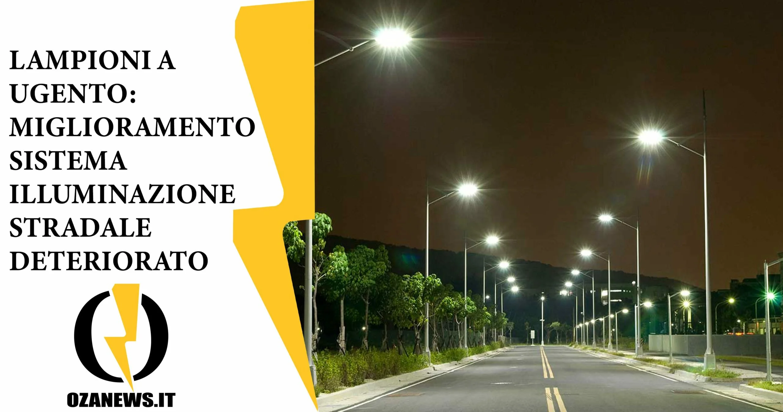Miglioramento dell’illuminazione pubblica a Ugento