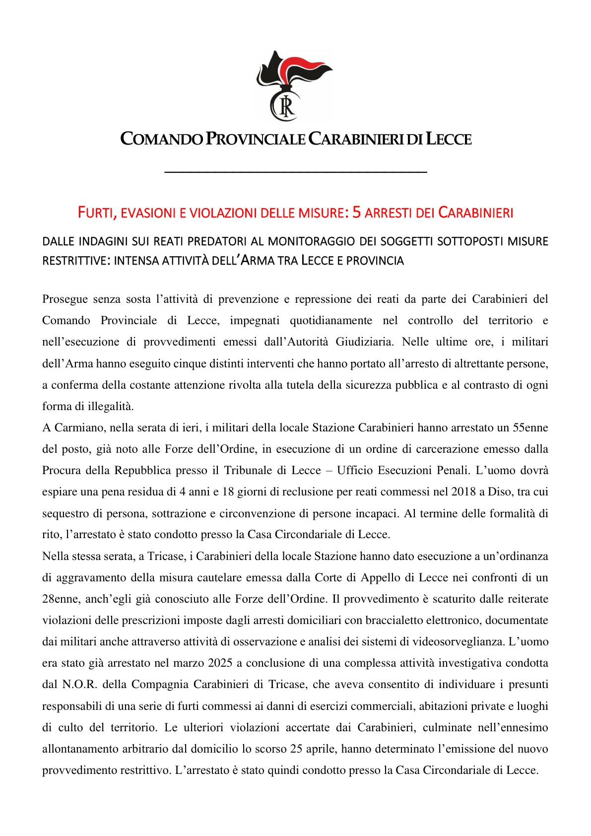 Cinque arresti dei Carabinieri nel Leccese per furti ed evasioni