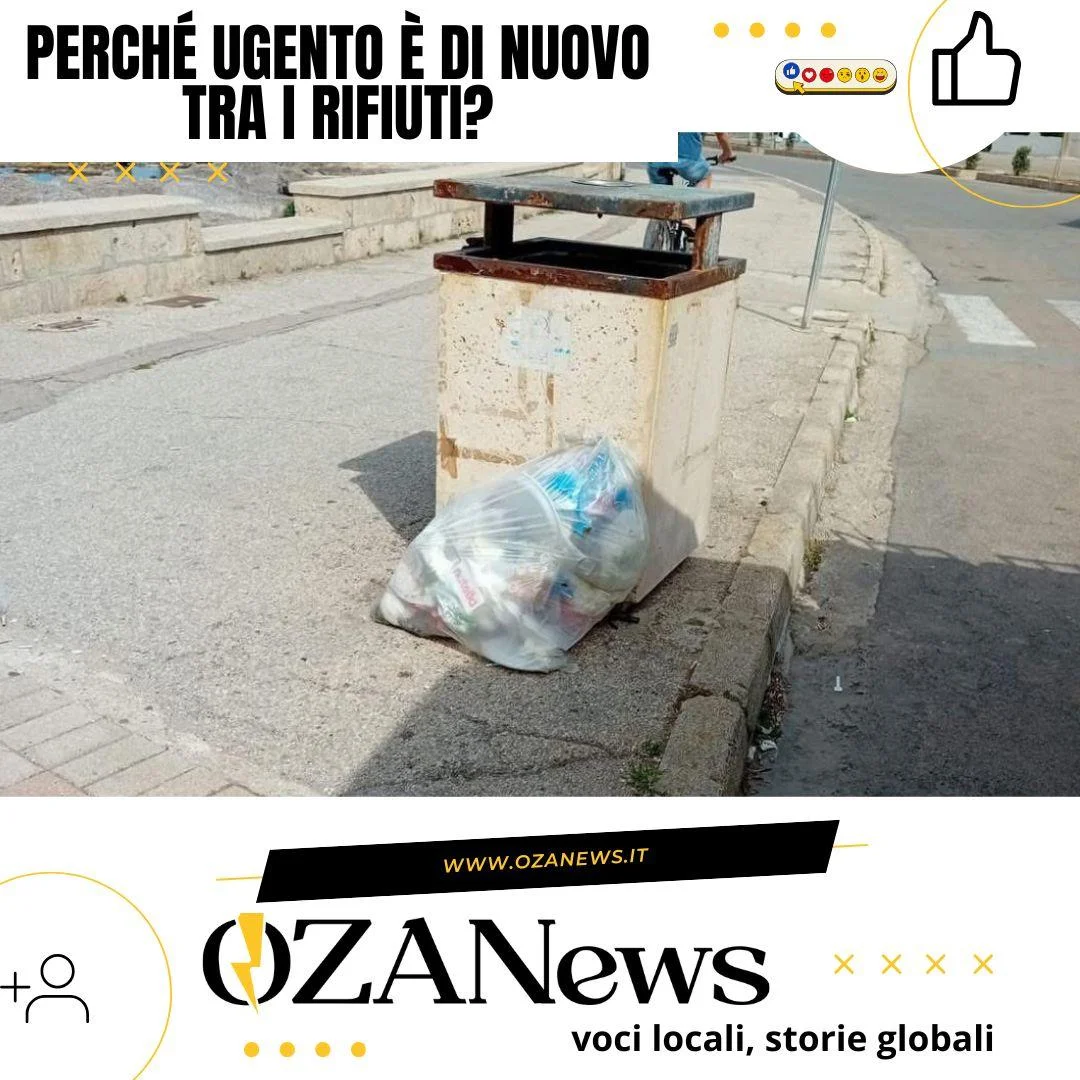 Perché Ugento è di nuovo tra i rifiuti?
