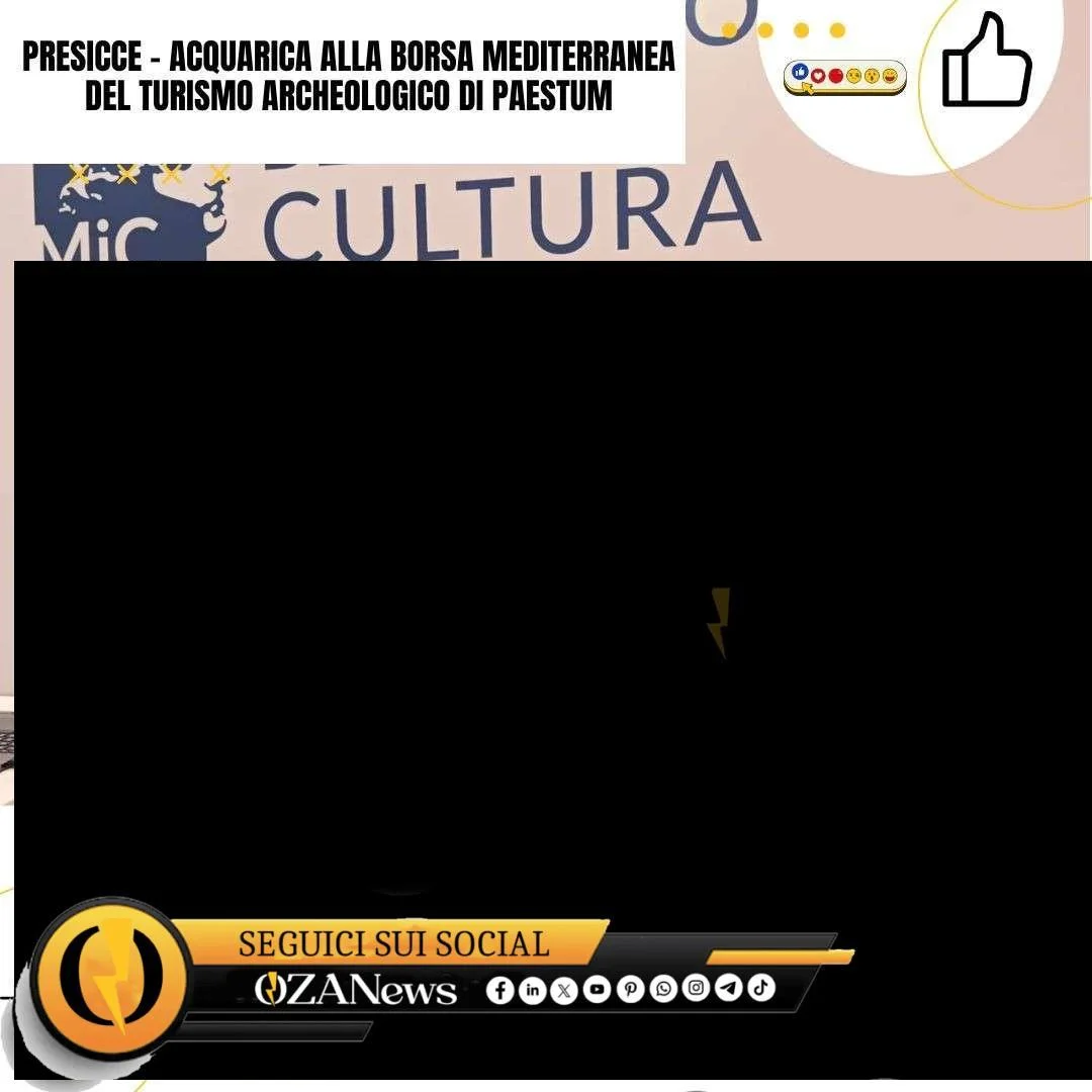 presicce acquarica alla borsa mediterranea del turismo archeologico di paestum
