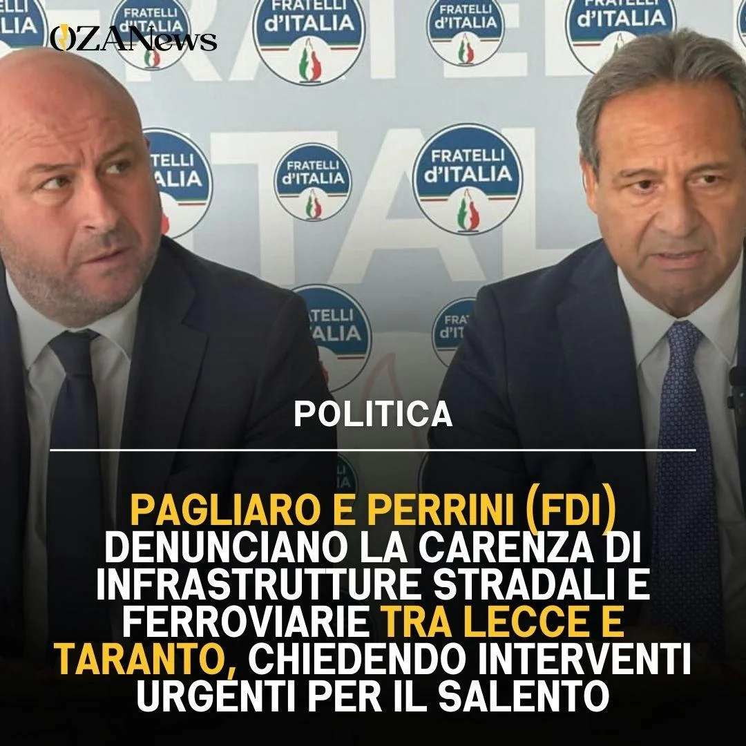 Salento: FdI denuncia gap infrastrutturale Lecce-Taranto