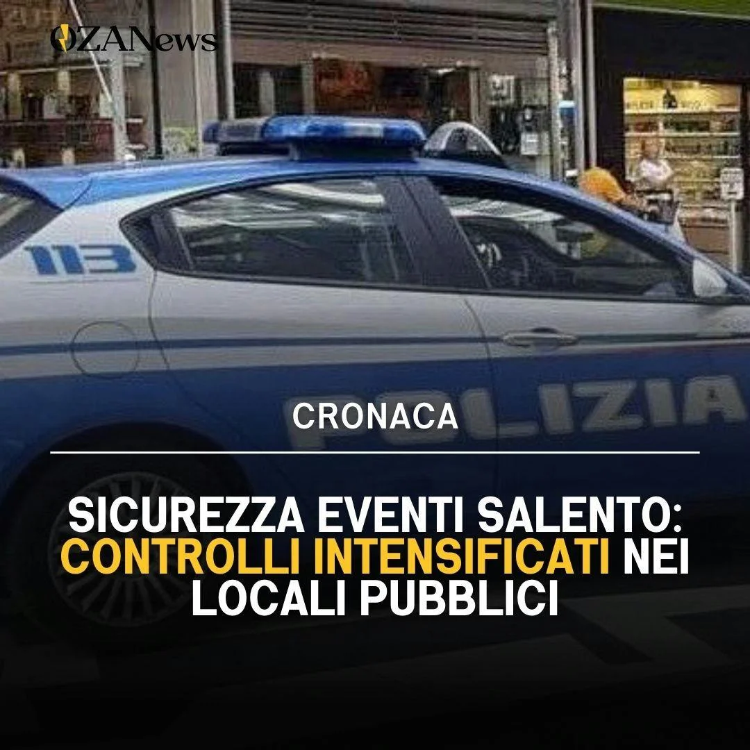 Sicurezza Pubblica in Salento: Nuove Misure